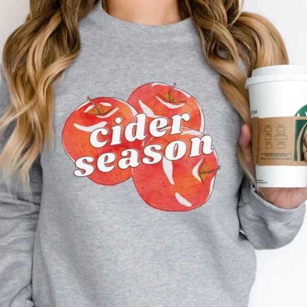 Cider Season Crewneck, Fall Sweatshirt, Autumn Crewneck